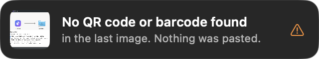 A MaClip message: No QR code or barcode found in the last image. Nothing was pasted.